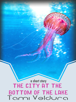 cover image of The City At the Bottom of the Lake